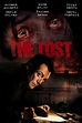 The Lost - film 2008 - AlloCiné