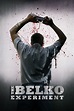 The Belko Experiment (2016) | The Poster Database (TPDb)