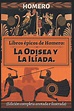 Buy Libros épicos de Homero: La Odisea y La Ilíada. (Edición completa ...