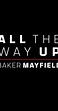 All the Way Up: Baker Mayfield - Season 1 - IMDb