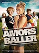 Amors baller - Film 2011 - FILMSTARTS.de