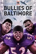 Bullies of Baltimore | Kino und Co.