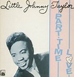 Little Johnny Taylor - Part Time Love (1981, Vinyl) | Discogs