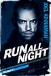 Run All Night (2015) Poster #6 - Trailer Addict