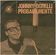 Johnny Dorelli - Probabilmente (1965, Vinyl) | Discogs