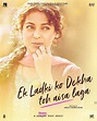 Ek Ladki Ko Dekha Toh Aisa Laga hindi Movie - Overview