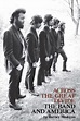 Across the Great Divide : The Band and America (Paperback) - Walmart.com