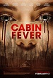 Mahan's Media: Cabin Fever (2016) - Movie Review