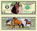 Horse Lover One Million Dollar Bill Realistic Looking Novelty Farm ...