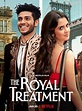 The Royal Treatment - Película 2022 - SensaCine.com