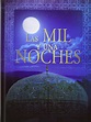 LAS MIL Y UNA NOCHES (2 VOLS.) | ANONIMO | Comprar libro 9788415083719