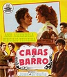 Cañas y barro (1954) - CINE.COM