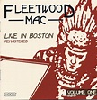 Fleetwood Mac - Live In Boston - Volume One - Remastered (1999, CD ...