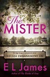 Buy The Mister by E L James With Free Delivery | wordery.com