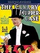 The Canary Murder Case - Film 1929 - AlloCiné