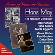 ‎Icons of German Cinema: Hans May – The Forgotten Composer (Remastered ...