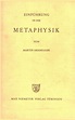 Einführung in die Metaphysik | Martin Heidegger usato Filosofia ...