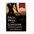 High, Wide and Lonesome — Echo Point Books & Media, LLC.