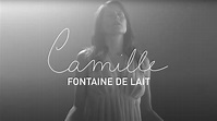 Camille - Fontaine de lait (Clip Officiel) - YouTube