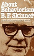 About Behaviorism - B.F. Skinner - 9780394716183 - LibroWorld.com