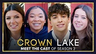 CROWN LAKE | Season 3 | Meet The Cast! - YouTube
