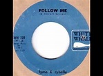 Lyme And Cybelle - Follow Me - 1966 - YouTube