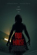 Our House - Película 2018 - SensaCine.com