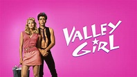 Valley Girl (1983) - AZ Movies