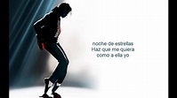 Michael Jackson - Todo Mi Amor Eres Tu (En Español y Con Letra) - YouTube