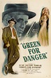 Verde es el peligro (Green for Danger) (1946) – C@rtelesmix