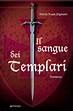 Il sangue dei Templari | www.libreriamedievale.com