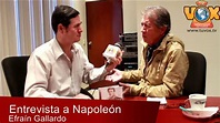 Napoleón en entrevista exclusiva con Efraín Gallardo por Tu Vox ...