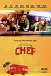 Chef (2014) Poster #1 - Trailer Addict