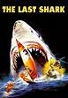 El último tiburón - película: Ver online en español