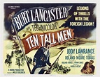 Happyotter: TEN TALL MEN (1951)