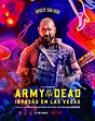 AToupeira » Netflix divulga pôsteres individuais de “Army of the Dead ...