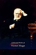 The Complete Works of Victor Hugo by Victor Hugo (ebook)