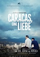 Caracas, eine Liebe - Film 2015 - FILMSTARTS.de
