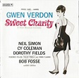 Cy Coleman, Dorothy Fields, Gwen Verdon - Sweet Charity - Original ...