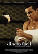 Dinero fácil (C) (2010) - FilmAffinity