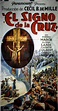 "SEGNO DELLA CROCE, IL" MOVIE POSTER - "THE SIGN OF THE CROSS" MOVIE POSTER