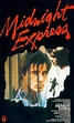 O Expresso da Meia-Noite - 1 de Outubro de 1978 | Filmow