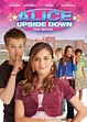 Alice Upside Down (2007) - IMDb