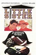 Little Sister (1992) - Streaming, Trailer, Trama, Cast, Citazioni