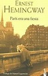 Caos de Biblioteca: "París era una fiesta" de Ernest Hemingway
