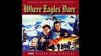 Ron Goodwin - Main Title - (Where Eagles Dare, 1968) - YouTube