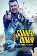 Gunned Down (2017) - FilmAffinity