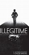 Illégitime (2017) - Plot Summary - IMDb