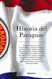 Historia del Paraguay | Ediciones Técnicas Paraguayas