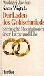 Der Laden des Goldschmieds. Szenische Meditationen über Liebe und Ehe ...